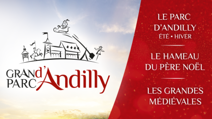 &Eacute;vadez-vous en Auvergne-Rh&ocirc;ne-Alpes au Grand Parc d'Andilly !