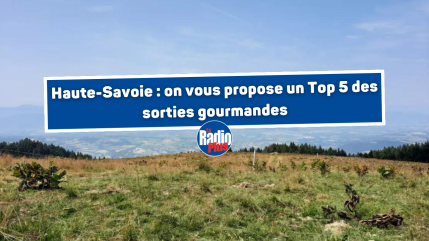 Haute-Savoie : on vous propose un Top 5 des sorties gourmandes Haute-Savoie : on vous propose un Top 5 des sorties gourmandes